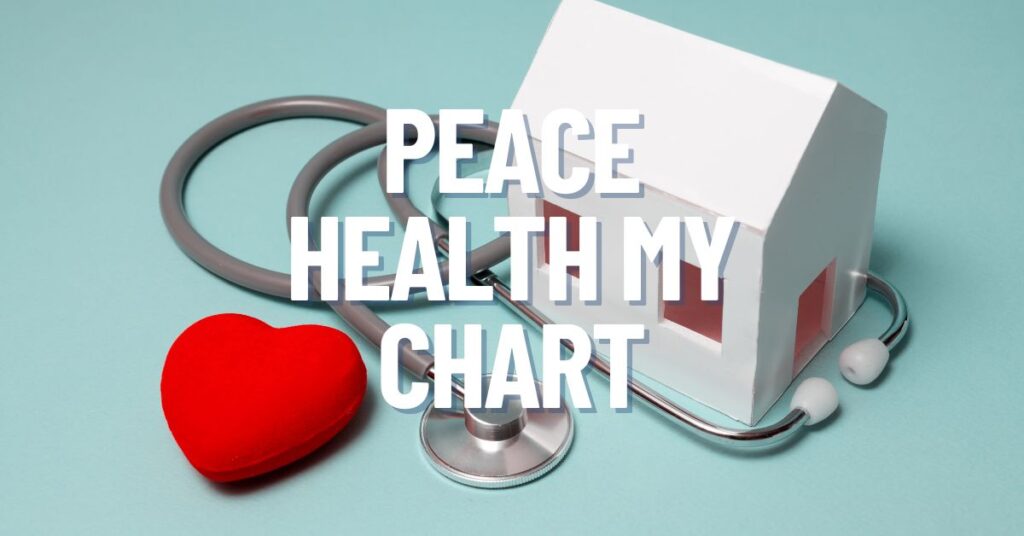 peace health my chart