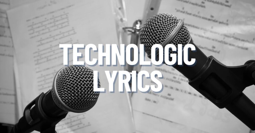 technologic lyrics