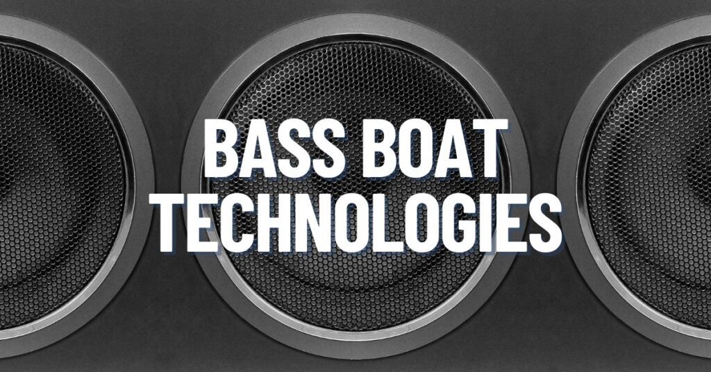 bass boat technologies