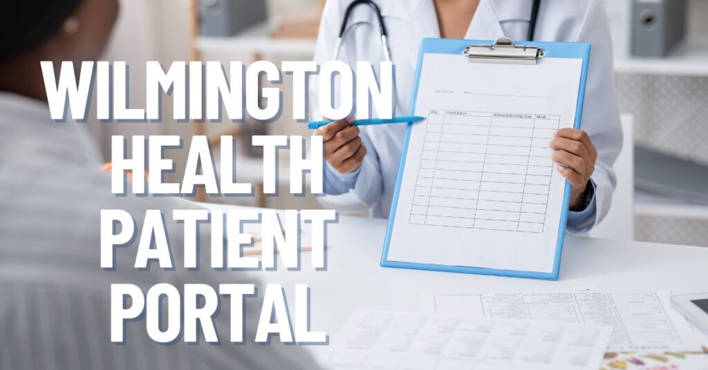 wilmington health patient portal