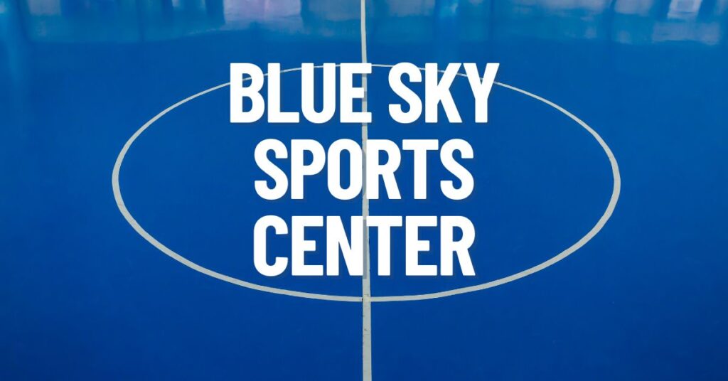 blue sky sports center