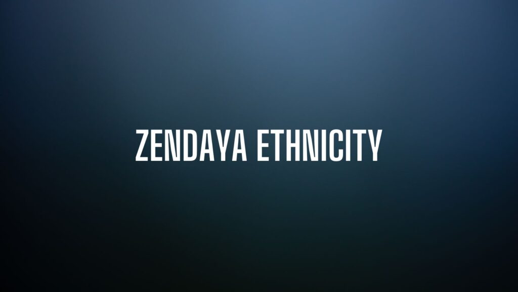 zendaya ethnicity